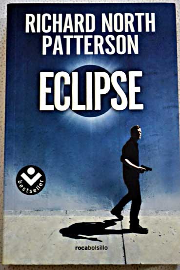 Eclipse / Richard North Patterson