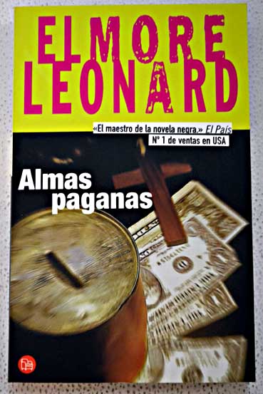 Almas paganas / Elmore Leonard