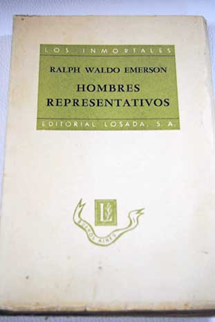 Hombres representativos / Ralph Waldo Emerson