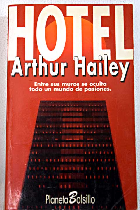 Hotel / Arthur Hailey