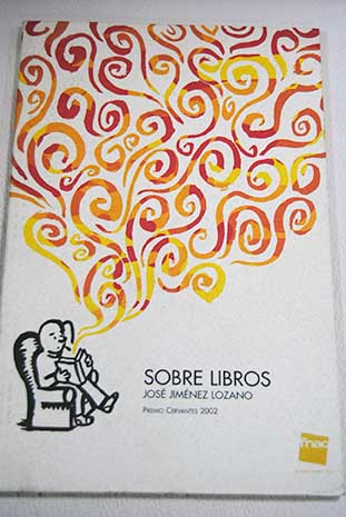 Sobre libros / Jos Jimnez Lozano