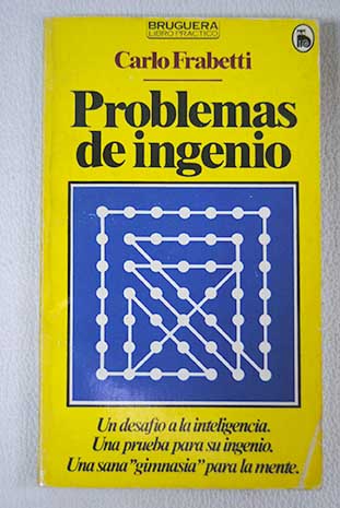 Problemas de ingenio / Carlo Frabetti