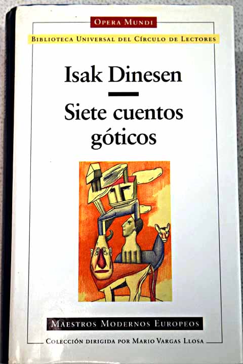 Siete cuentos gticos / Isak Dinesen