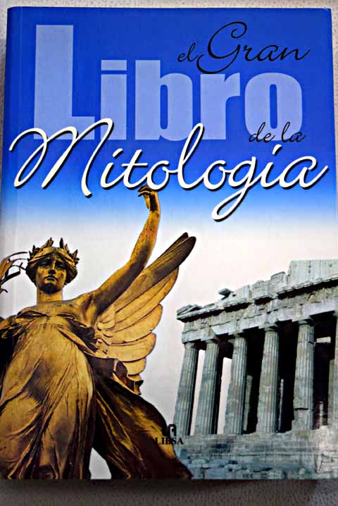 El gran libro de la mitologa / Carolina Aquino