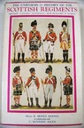 The uniforms and history of the Scottish Regiments Britain Canada Australia New Zealand South Africa Tomo II / R Money Barnes