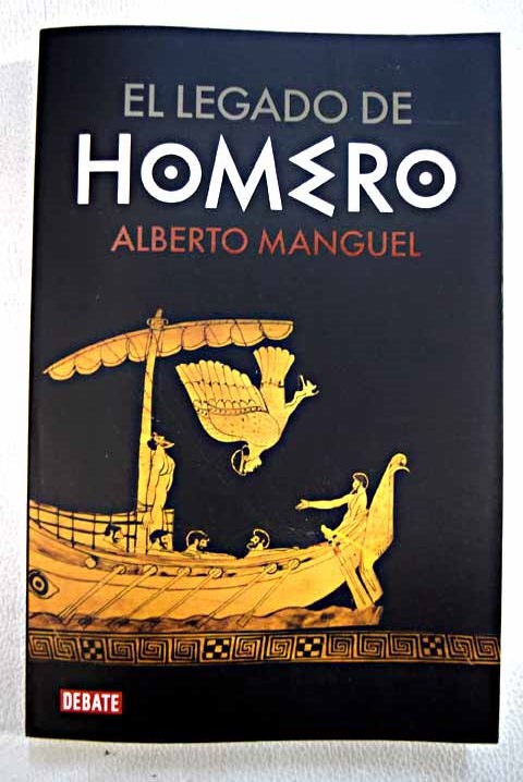 El legado de Homero / Alberto Manguel