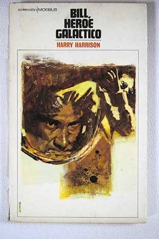 Bill hroe galctico / Harry Harrison