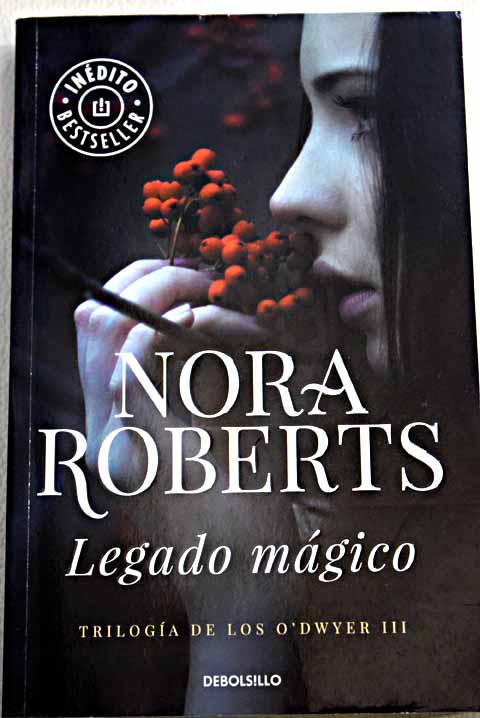Legado mgico / Nora Roberts