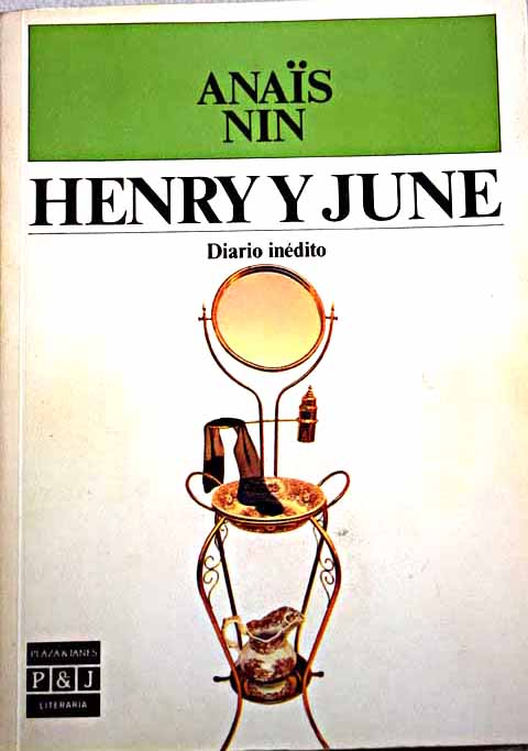Henry y June / Anas Nin