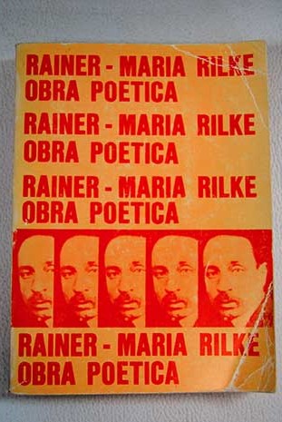 Obra potica / Rainer Maria Rilke