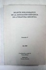 Boletn bibliogrfico de la Asociacin Hispnica de Literatura Medieval / VV AA Asociacion Hispanica de Literatura Medieval
