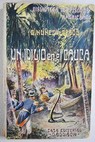 Un idilio en el Cauca 1810 1814 / Guillermo Nez de Prado
