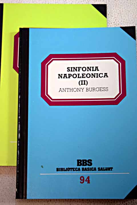 Sinfona napolenica / Anthony Burgess