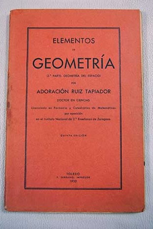 Elementos de Geometra 2 parte Geometra del espacio / Adoracin Ruiz Tapiador