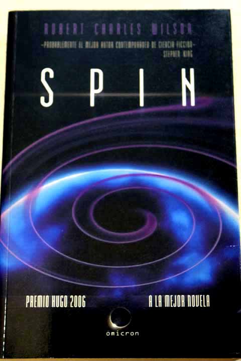 Spin / Robert Charles Wilson