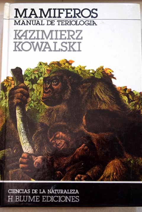 Mamferos manual de teriologa / Kazimierz Kowalski