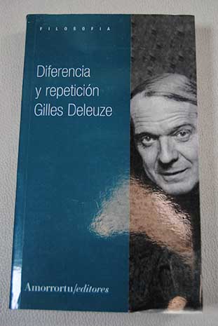 Diferencia y repeticin / Gilles Deleuze