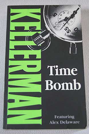 Time Bomb / Jonathan Kellerman