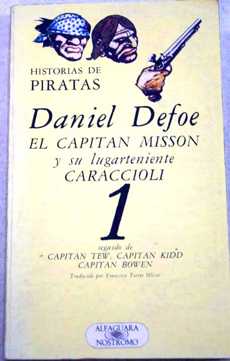 El capitn Misson y su lugarteniente Caraccioli / Daniel Defoe