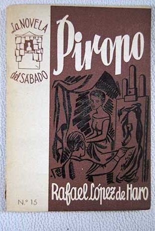 Piropo / Rafael Lpez de Haro