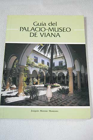 Gua del Palacio Museo de Viana / Joaqun Moreno Manzano
