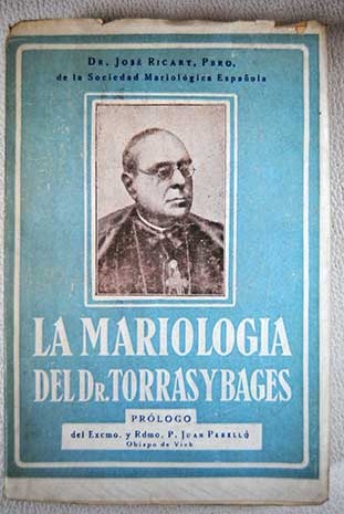 La mariologa del Dr Torras y Bages / Jos Ricart