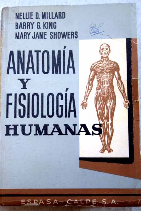 Anatoma y fisiologa humanas / Nellie D Millard