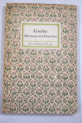 Hermann und Dorothea / Johann Wolfgang von Goethe