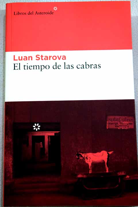 El tiempo de las cabras / Luan Starova
