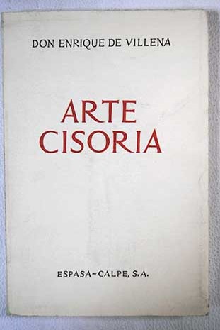 Arte cisoria / Villena Enrique de Aragn