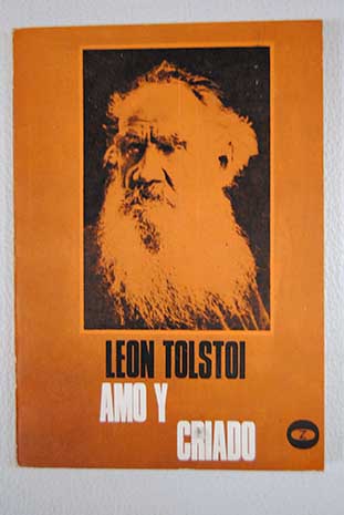 Amo y criado / Leon Tolstoi