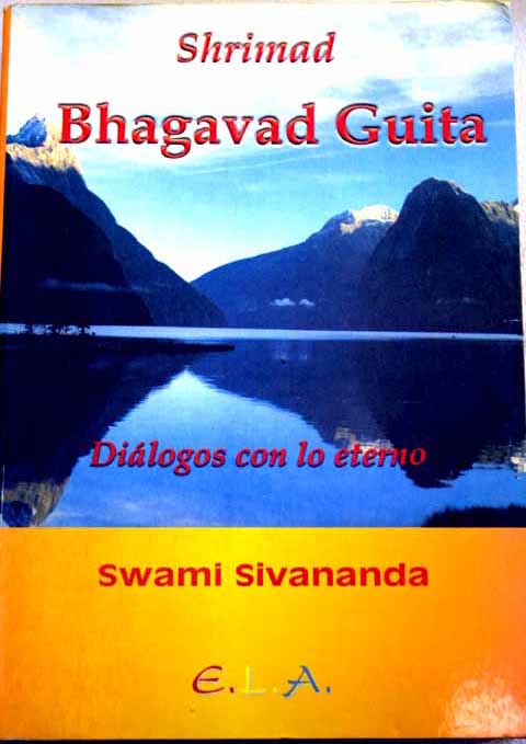Shrimad Bhagavad Guita / Swami Sivananda