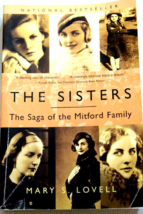 The sisters the saga of the Mitford girls advance reading copy / Lovell Mary S Kershaw Ian