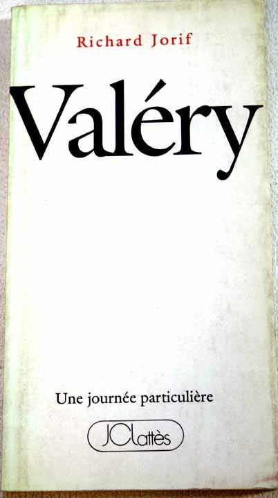 Valry jeudi 10 juin 1927 / Richard Jorif