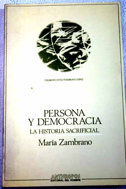 Persona y democracia / Mara Zambrano