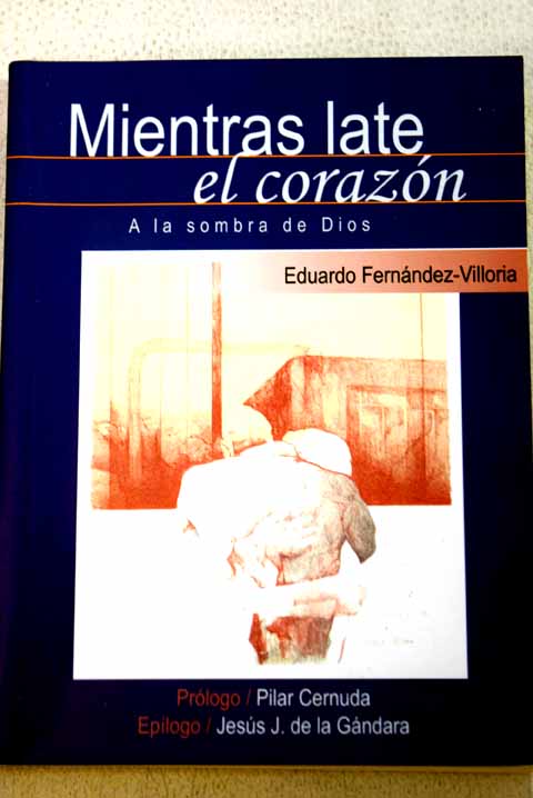 Mientras late el corazn mens sana in corpore sano / Eduardo Fernndez Villoria