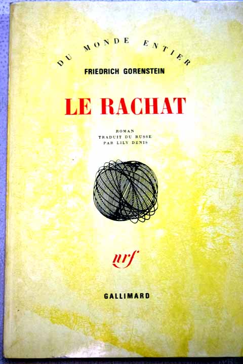 Le Rachat / Friedrich Gorenstejn