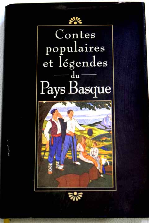 Contes populaires et lgendes du Pays basque
