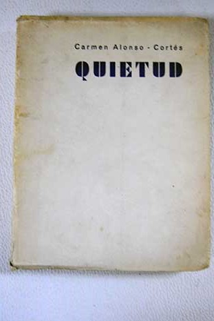 Quietud / Carmen Alonso Corts