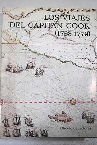 Los viajes del capitán Cook 1768 1779 / A Grenfell Price ed