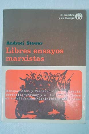 Libres ensayos marxistas / Andrzej Stawar