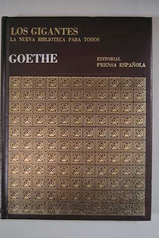 Los gigantes Goethe / Johann Wolfgang von Goethe