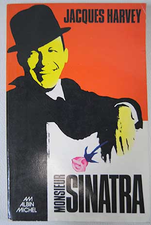 Monsieur Sinatra / Jacques Harvey
