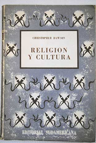 Religión y cultura / Christopher Dawson