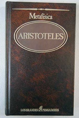 Grandes pensadores los Tomo 69 Metafsica / Aristteles