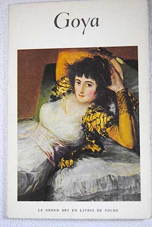 Goya 1746 1828 / Frederick Stallknecht Wight