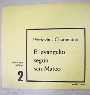 El Evangelio según San Mateo / P Le Poittevin