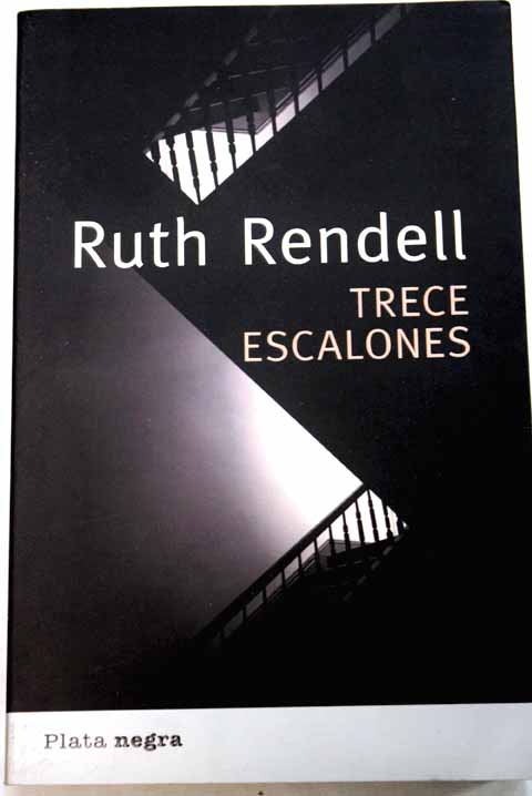 Trece escalones / Ruth Rendell