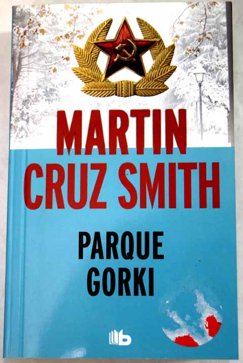 Parque Gorki / Martin Cruz Smith