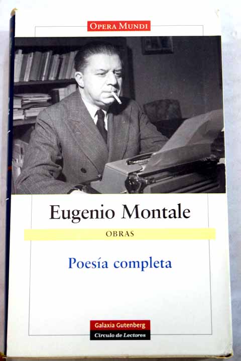 Poesa completa / Eugenio Montale